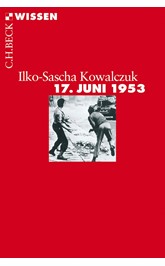 Cover: Kowalczuk, Ilko-Sascha, 17. Juni 1953