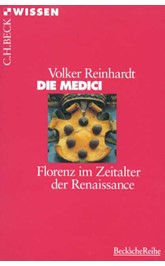 Cover: Reinhardt, Volker, Die Medici