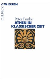 Cover: Funke, Peter, Athen in klassischer Zeit