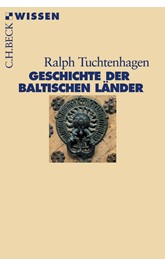 Cover: Tuchtenhagen, Ralph, Geschichte der baltischen Länder
