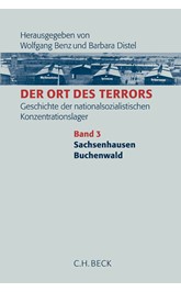 Cover: Benz, Wolfgang / Distel, Barbara, Sachsenhausen, Buchenwald