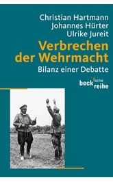 Cover: Hartmann, Christian / Hürter, Johannes / Jureit, Ulrike, Verbrechen der Wehrmacht