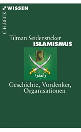 Cover: Seidensticker, Tilman, Islamismus