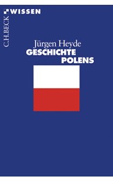 Cover: Heyde, Jürgen, Geschichte Polens