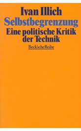 Cover: Illich, Ivan, Selbstbegrenzung