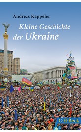 Cover: Kappeler, Andreas, Kleine Geschichte der Ukraine