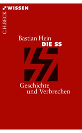 Cover: Hein, Bastian, Die SS