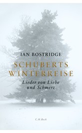 Cover: Bostridge, Ian, Schuberts Winterreise