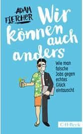 Cover: Fletcher, Adam, Wir können auch anders