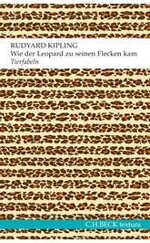 Cover: Kipling, Rudyard, Wie der Leopard zu seinen Flecken kam