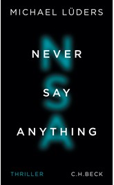 Cover: Lüders, Michael, Never Say Anything