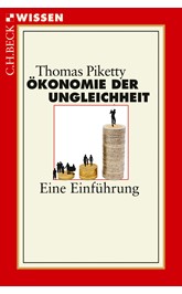 Cover: Piketty, Thomas, Ökonomie der Ungleichheit