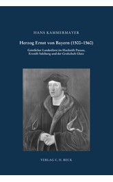 Cover: Kammermayer, Hans, Herzog Ernst von Bayern (1500-1560)