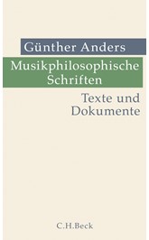 Cover: Anders, Günther, Musikphilosophische Schriften