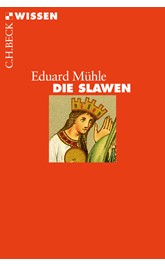 Cover: Mühle, Eduard, Die Slawen