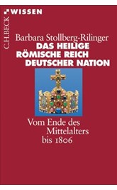 Cover: Stollberg-Rilinger, Barbara, Das Heilige Römische Reich Deutscher Nation