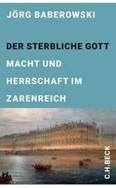 Cover: Baberowski, Jörg, Der sterbliche Gott
