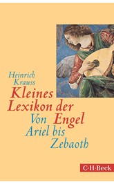 Cover: Krauss, Heinrich, Kleines Lexikon der Engel