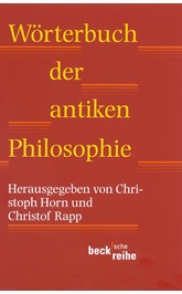 Cover: Horn, Christoph / Rapp, Christof, Wörterbuch der antiken Philosophie