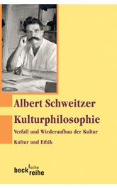 Cover: Schweitzer, Albert, Kulturphilosophie