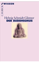 Cover: Schmidt-Glintzer, Helwig, Der Buddhismus