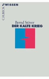 Cover: Stöver, Bernd, Der Kalte Krieg