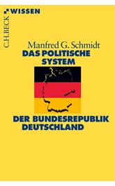 Cover: Schmidt, Manfred G., Das politische System der Bundesrepublik Deutschland