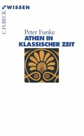 Cover: Funke, Peter, Athen in klassischer Zeit