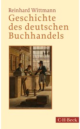 Cover: Wittmann, Reinhard, Geschichte des deutschen Buchhandels