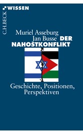 Cover: Asseburg, Muriel / Busse, Jan, Der Nahostkonflikt