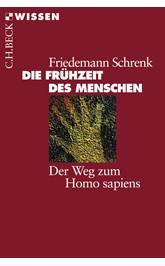 Cover: Schrenk, Friedemann, Die Frühzeit des Menschen