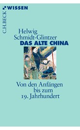 Cover: Schmidt-Glintzer, Helwig, Das alte China