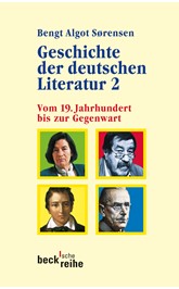 Cover: Sørensen, Bengt Algot, Geschichte der deutschen Literatur Bd. II: Vom 19. Jahrhundert bis zur Gegenwart