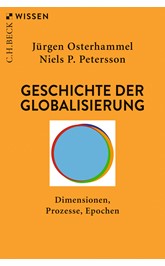 Cover: Osterhammel, Jürgen / Petersson, Niels P., Geschichte der Globalisierung