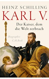 Cover: Schilling, Heinz, Karl V.