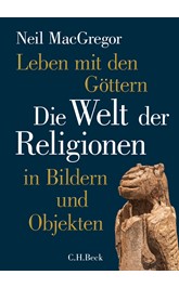Cover: MacGregor, Neil, Leben mit den Göttern
