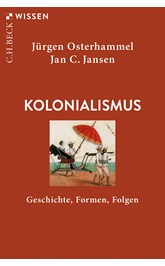 Cover: Osterhammel, Jürgen / Jansen, Jan C., Kolonialismus