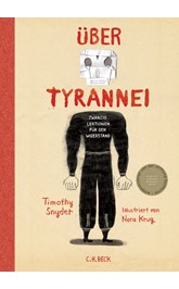 Cover: Snyder, Timothy, Über Tyrannei Illustrierte Ausgabe