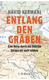 Cover: Kermani, Navid, Entlang den Gräben