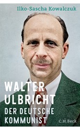Cover: Kowalczuk, Ilko-Sascha, Walter Ulbricht