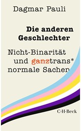 Cover: Pauli, Dagmar, Die anderen Geschlechter