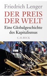 Cover: Lenger, Friedrich, Der Preis der Welt