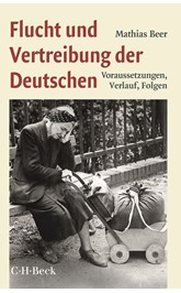 Cover: Beer, Mathias, Flucht und Vertreibung der Deutschen