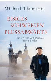 Cover: Thumann, Michael, Eisiges Schweigen flussabwärts