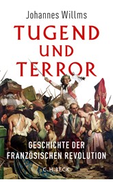 Cover: Willms, Johannes, Tugend und Terror