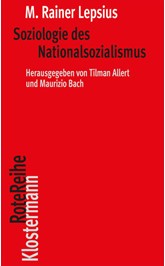 Cover: Lepsius † / Allert / Bach, Soziologie des Nationalsozialismus