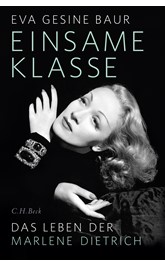 Cover: Baur, Eva Gesine, Einsame Klasse