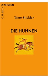 Cover: Stickler, Timo, Die Hunnen