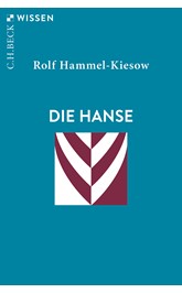 Cover: Hammel-Kiesow, Rolf, Die Hanse
