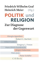 Cover: Graf, Friedrich Wilhelm / Meier, Heinrich, Politik und Religion